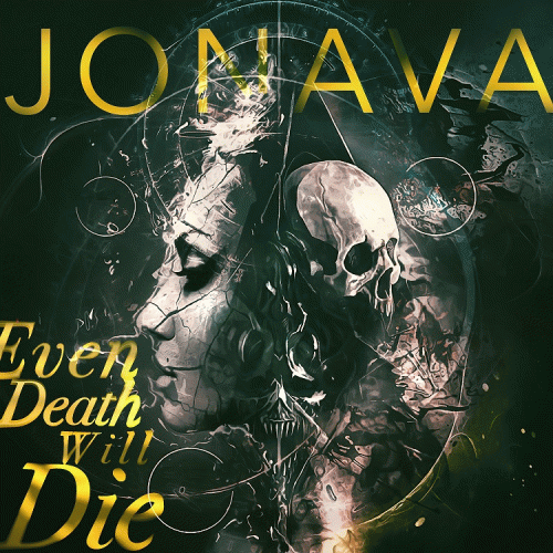 Jonava : Even Death Will Die